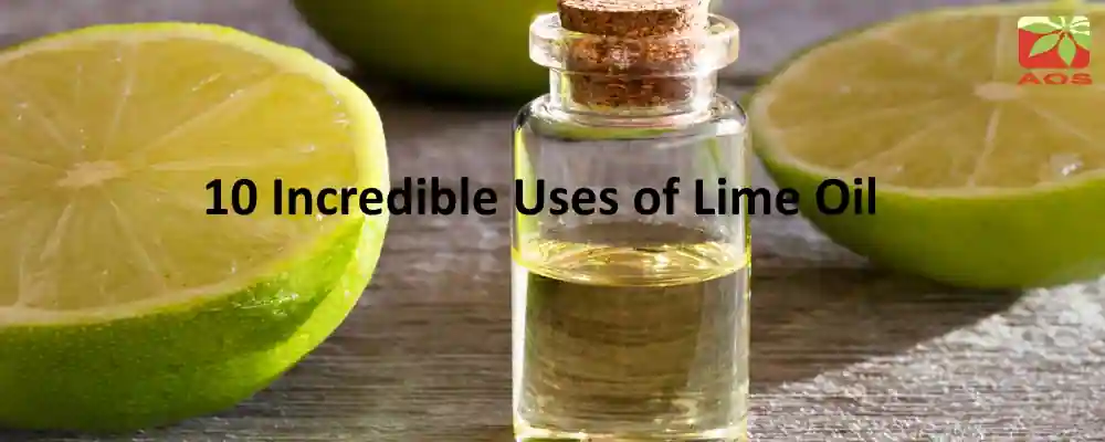 Lime Oil Benefits