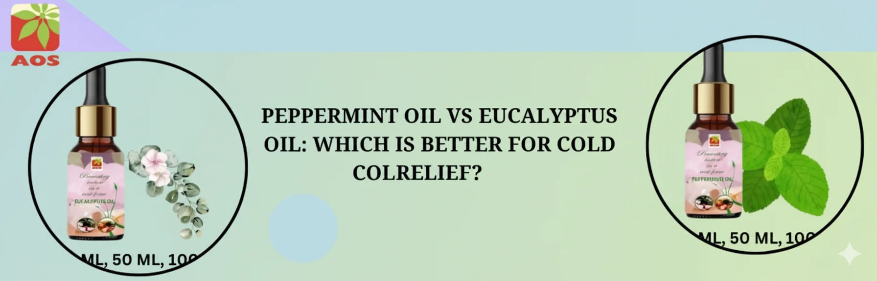 Peppermint Oil vs Eucalyptus Oil